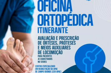 Amambai recebe Oficina Ortopédica Itinerante do CER APAE entre os dias 30 de outubro e 01º de novembro