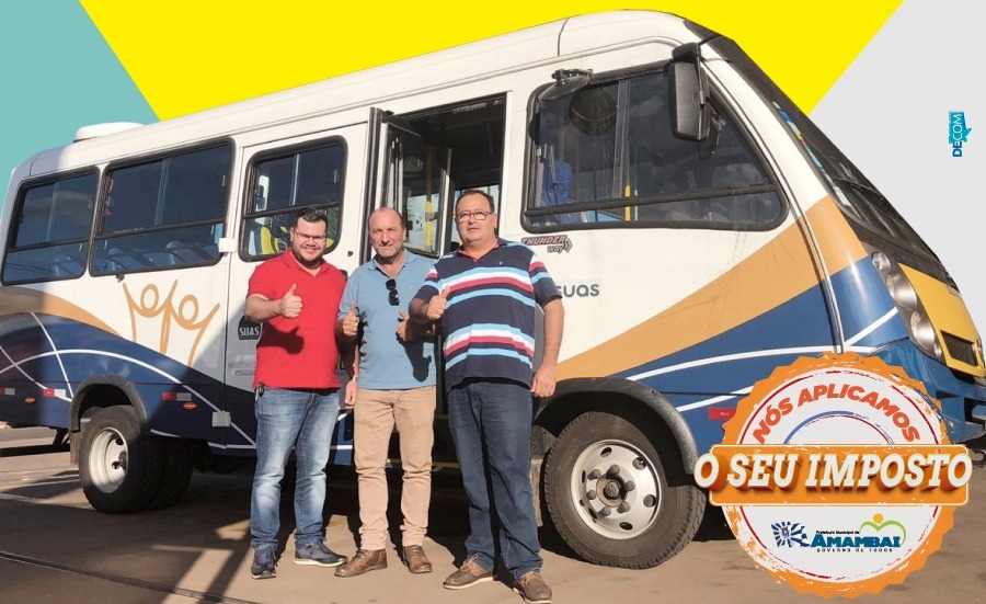 Amambai conquista ônibus para atendimento da Assistência Social