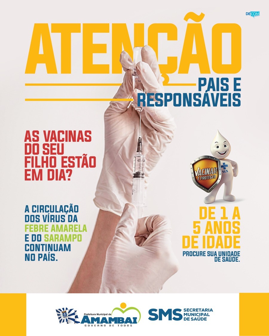 Vacinação de crianças contra Febre Amarela e Sarampo continua nas unidades de saúde de Amambai