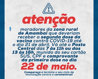 Moradores da zona rural de Amambai que deveriam ter tomado a 2º dose até o dia 21 de abril são convocados para vacinação