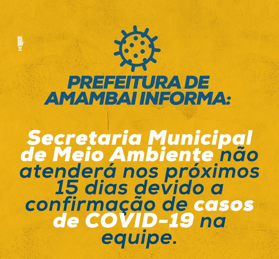 Secretaria Municipal de Meio Ambiente não atenderá nos próximos 15 dias devido a confirmação de casos de COVID-19 na equipe