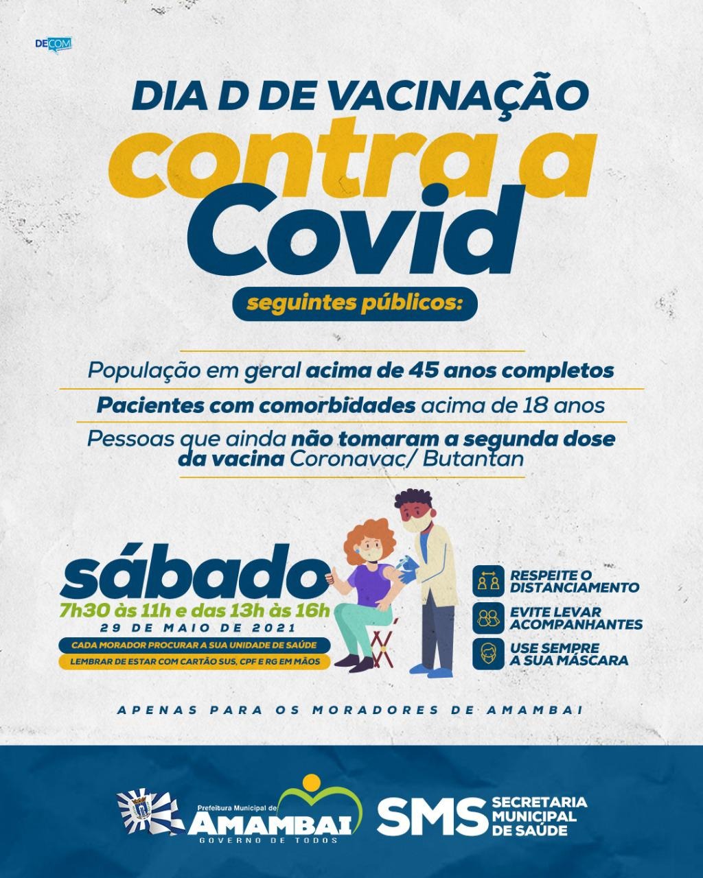 Sábado é Dia D de vacinação contra COVID-19 para maiores de 45 anos do público geral e maiores de 18 com comorbidades