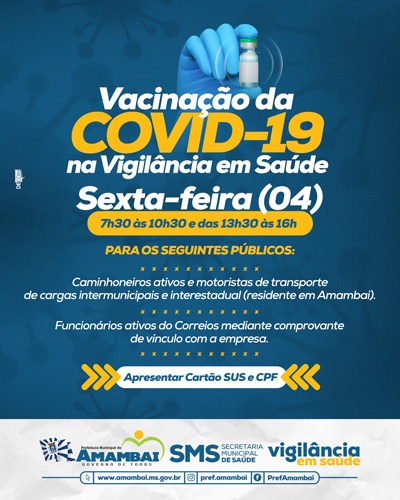 Prefeitura de Amambai dá início a vacinação de caminhoneiros e funcionários dos Correios