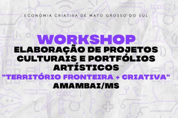 Gratuito: Participe do workshop de projetos culturais e portfólios artísticos