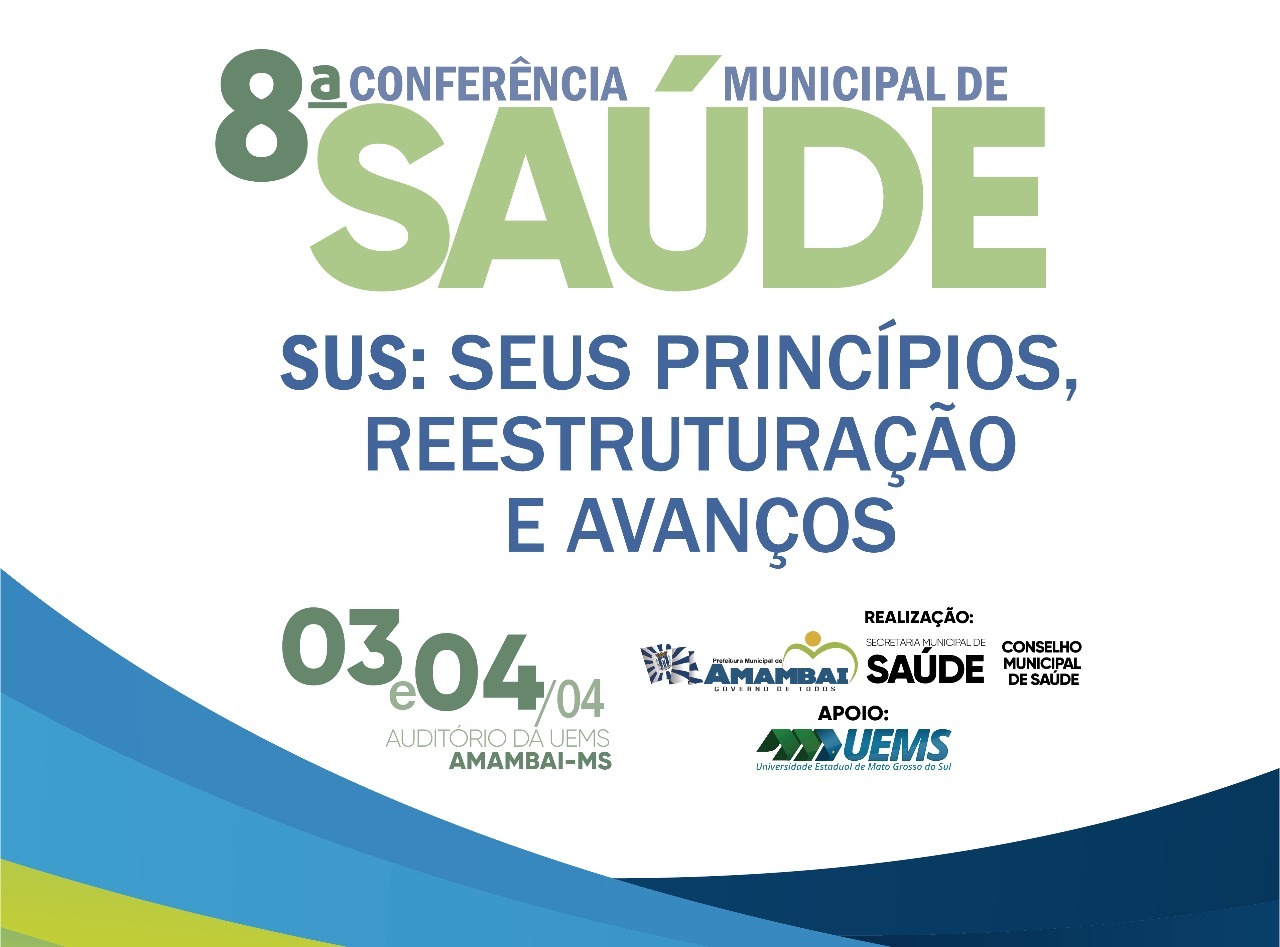 8ª Conferência Municipal de Saúde de Amambai acontece nos dias 3 e 4 de abril