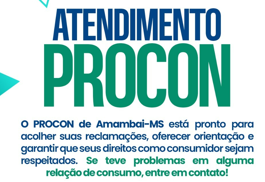 PROCON de Amambai está de portas abertas para ouvir você e buscar soluções!
